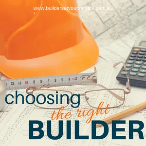 BATYS Choosing the Right Builder